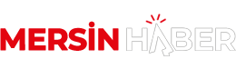 Mersin Haber – Son Dakika Haberler