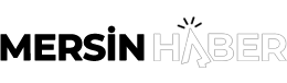 Mersin Haber – Son Dakika Haberler